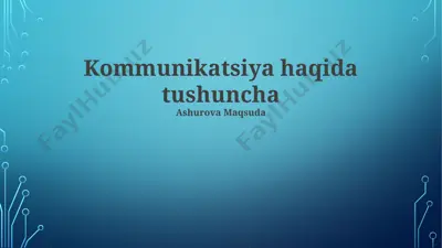 kommunikatsiya haqida tushuncha — PPTX