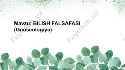 bilish falsafasi (gnoseologiya) — PPTX