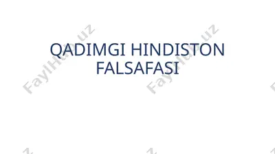 qadimgi hindiston falsafasi — PPTX