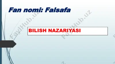 bilish nazariyasi — PPTX