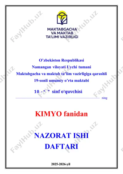 10-sinf kimyo fanidan nazorat ishi daftari 2025-2026-yil uchun maxsus — DOCX