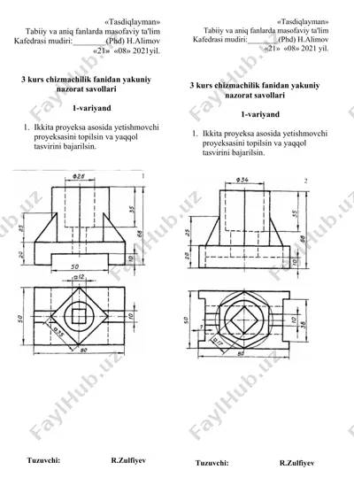masofaviy ta'limning chizmachilik fanidan 3-kurs yakuniy nazorat savollari — DOC