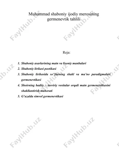 muhammad shaboniy ijodiy merosining germenevtik tahlili — DOC