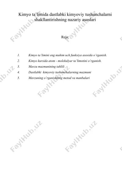 kimyo ta’limida dastlabki kimyoviy tushunchalarni shakllantirishning nazariy asoslari — DOC