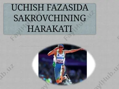 uchish fazasida sakrоvchining harakati — PPTX