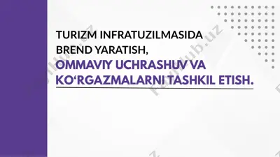 turizm infratuzilmasida brend yaratish — PPTX