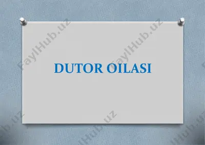 dutor oilasi — PPTX