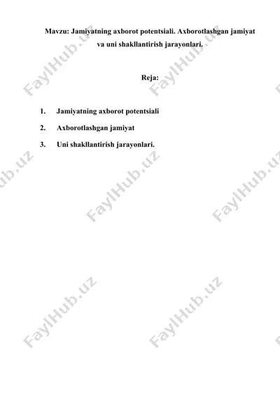 jamiyatning axborot potentsiali — DOCX