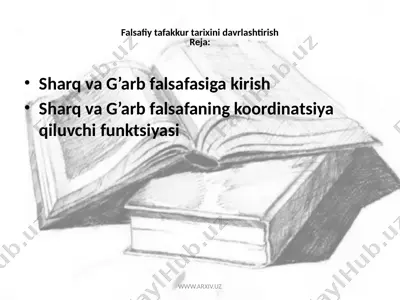 falsafiy tafakkur tarixini davrlashtirish — PPTX