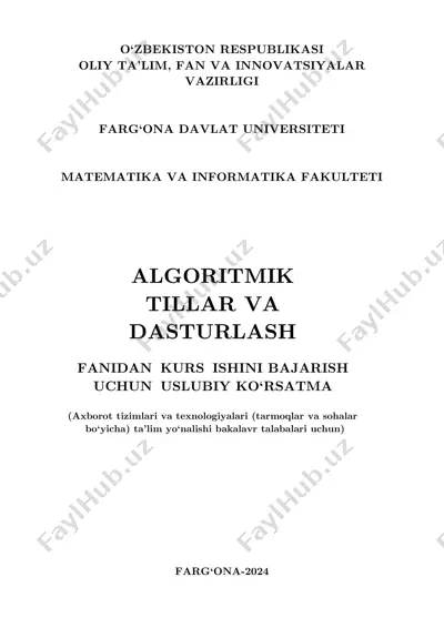 algoritmik tillar va dasturlash fanidan kurs ishini bajarish uchun uslubiy ko‘rsatma — PDF