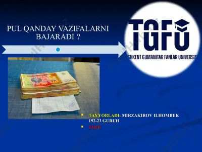 pul qanday vazifalarni bajaradi — PPT