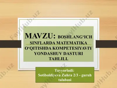 boshlangʻich sinflarda matematika oʻqitishda kompetesiyaviy yondashuv dasturi tahlili — PPT