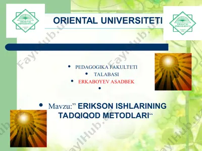erikson ishlarining tadqiqod metodlari — PPT