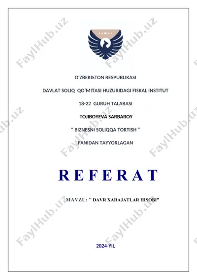 "davr xarajatlar hisobi" — DOCX