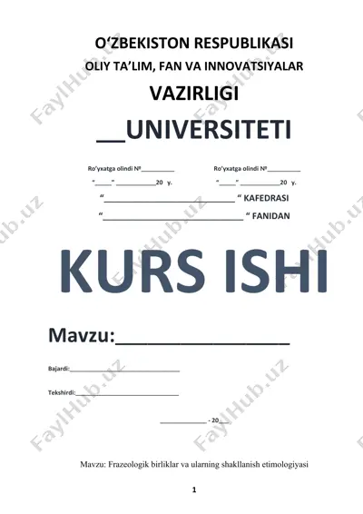 frazeologik birliklar va ularning shakllanish etimologiyasi — DOCX