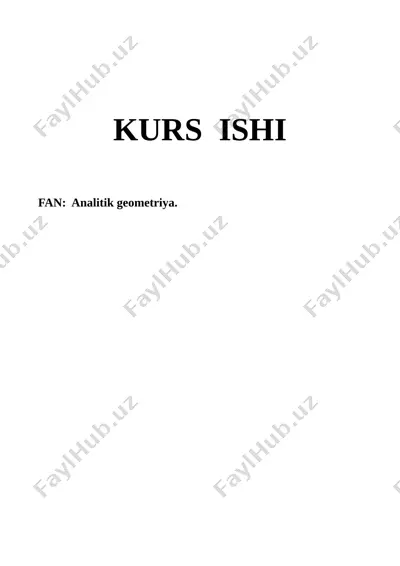 konus kesimlari bo‘yicha kurs ishi — DOCX