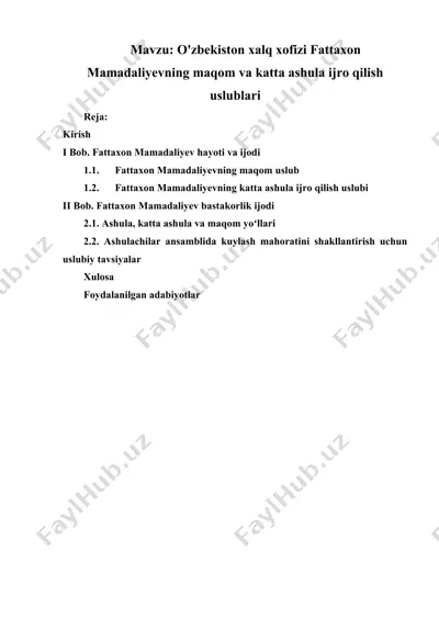 o'zbekiston xalq xofizi fattaxon mamadaliyevning maqom va katta ashula ijro qilish uslublari — DOCX