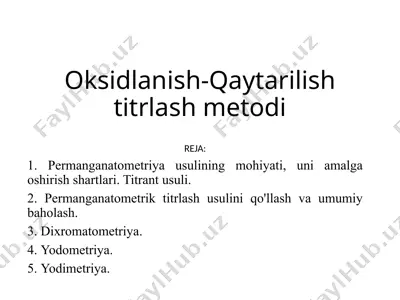 oksidlanish-qaytarilish titrlash metodi — PPTX
