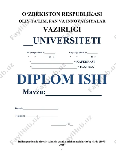italiya partiyaviy-siyosiy tizimida qayta qurish masalalari (1990-2015) — DOCX
