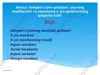 voleybol o’yini qoidalari va texnikasi — PPTX