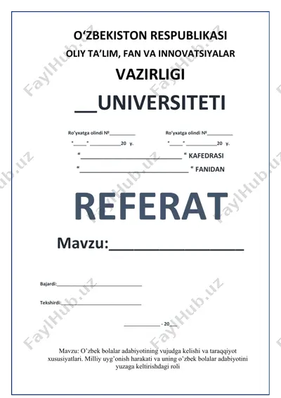 o’zbek bolalar adabiyotining vujudga kelishi va taraqqiyot xususiyatlari — DOCX