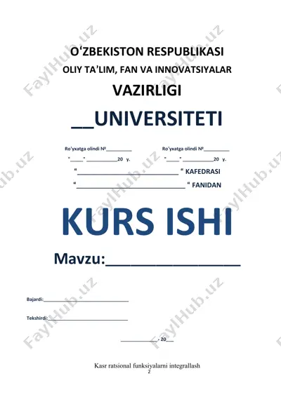 kasr ratsional funksiyalarni integrallash — DOCX