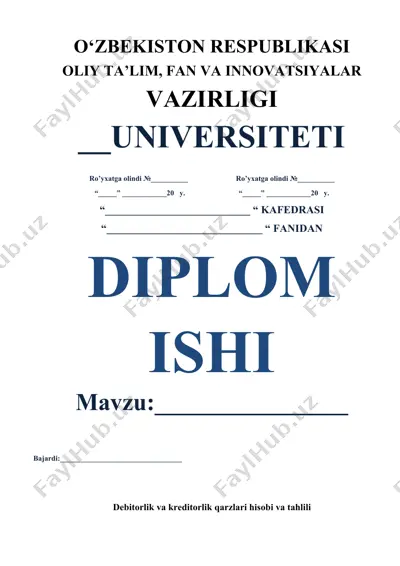 debitorlik va kreditorlik qarzlari hisobi va tahlili — DOCX