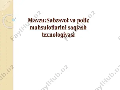 sabzavot va poliz mahsulotlarini saqlash texnologiyasi — PDF