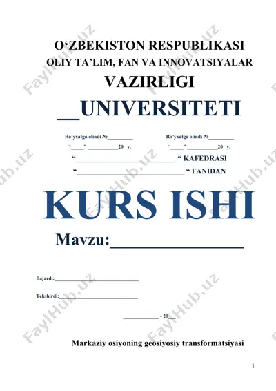 markaziy osiyoning geosiyosiy transformatsiyasi — DOCX