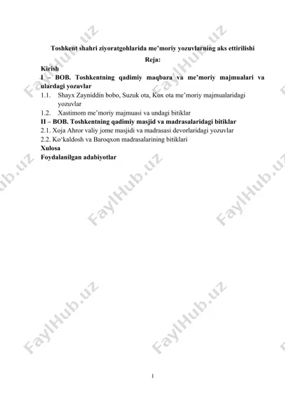 toshkent shahri ziyoratgohlarida me’moriy yozuvlarning aks ettirilishi — DOCX