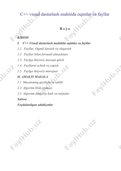 c++ visual dasturlash muhitida oqimlar va fayllar — DOC