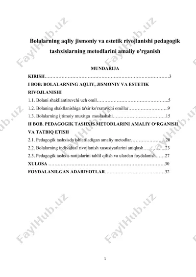 bolalarning aqliy jismoniy va estetik rivojlanishi pedagogik tashxislarning metodlarini amaliy o'rganish — DOCX