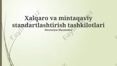 xalqaro va mintaqaviy standartlashtirish tashkilotlari — PPTX