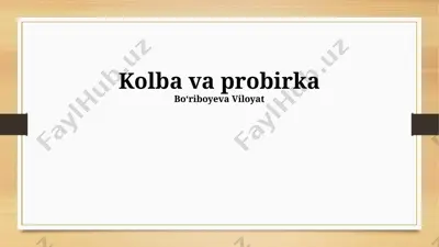 kolba va probirka — PPTX