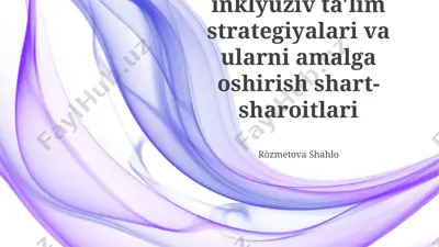inklyuziv ta'lim strategiyalari va ularni amalga oshirish shart- sharoitlari — PPTX