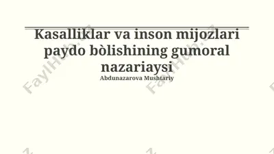 kasalliklar va inson mijozlari paydo bo'lishining gumoral nazariyasi — PPTX