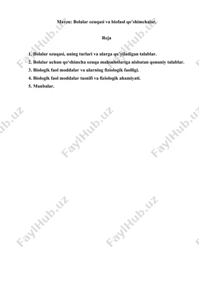 bolalar ozuqasi va biofaol qo’shimchalar. referat, 8 bet. — DOC