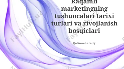 raqamli marketingning tushunchalari tarixi turlari va rivojlanish bosqiclari — PPTX