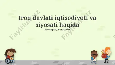 iroq davlati iqtisodiyoti va siyosati haqida — PPTX
