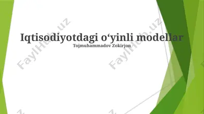 iqtisodiyotdagi o‘yinli modellar — PPTX