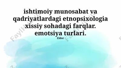 ishtimoiy munosabat va qadriyatlardagi etnopsixologia xissiy sohadagi farqlar. emotsiya turlari — PPTX