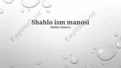 shahlo ism manosi — PPTX