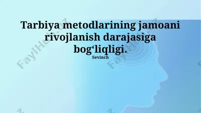 turli tarbiya usullarining samaradorligi — PPTX