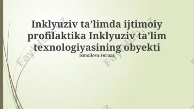 inklyuziv taʼlimda ijtimoiy profilaktika — PPTX