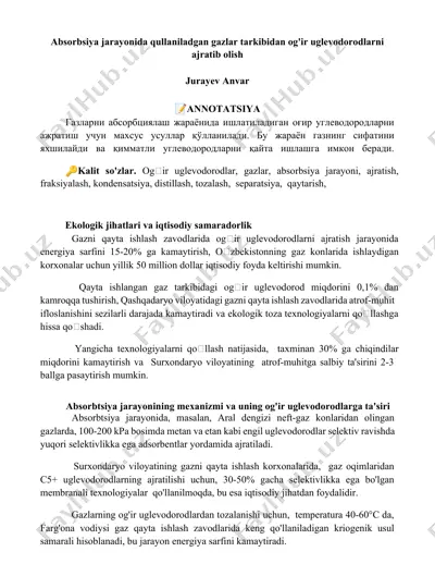 absorbtsiya jarayonida qullaniladgan gazlar tarkibidan og'ir uglevodorodlarni ajratib olish — DOCX