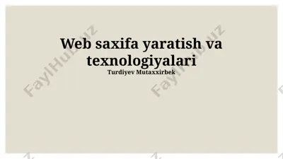 web saxifa yaratish va texnologiyalari — PPTX