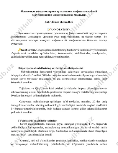 oziq-ovqat mahsulotlarining tuzilishi va fizikokimyoviy xossalarini o'zgartiruvchi moddalar — DOCX