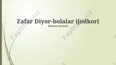 zafar diyor-bolalar ijodkori — PPTX