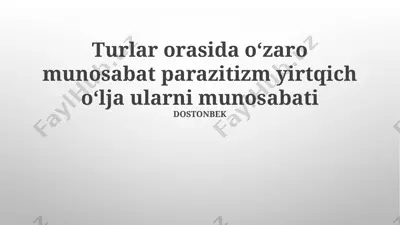 parazitizm va yirtqichlar — PPTX