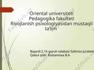 rivojlanish psixologiyasidan mustaqil ta’lim — PPTX